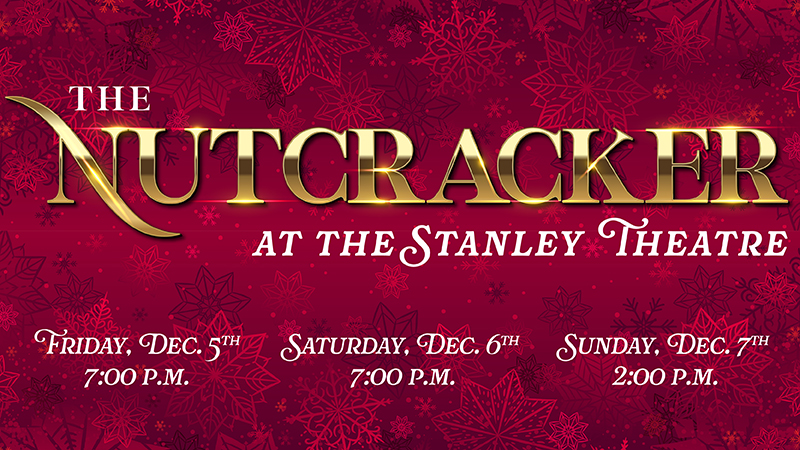24091_Nutcracker2025_WebHeader_800x450 The Nutcracker at the Stanley